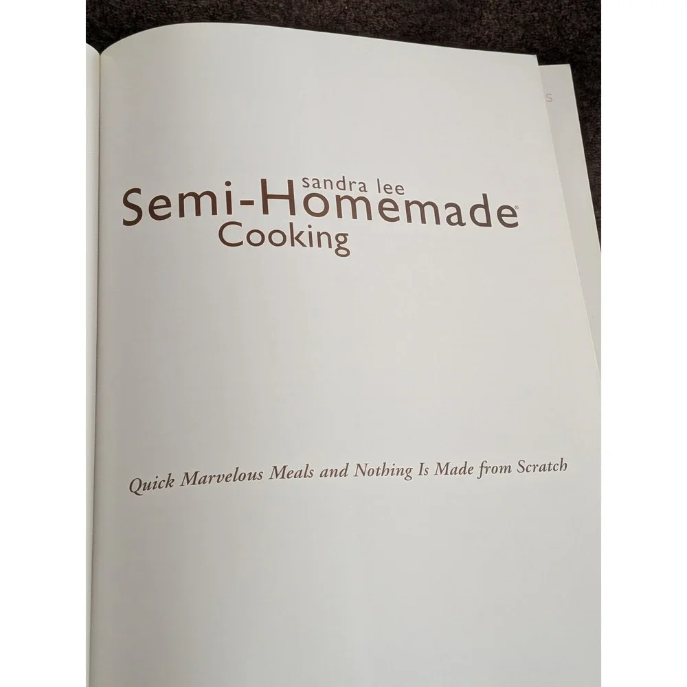 Sandra Lee Semi-Homemade Cooking Cookbook 2002 First Edition Paperback